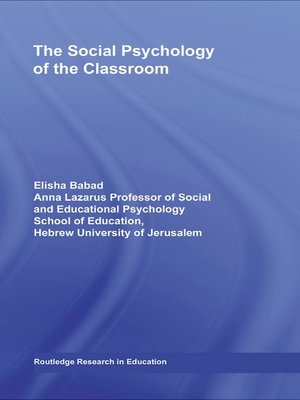 cover image of The Social Psychology of the Classroom